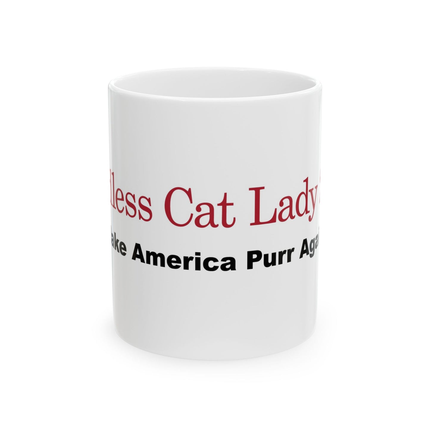 Red Childless Cat Lady Make America Purr Again Ceramic Mug