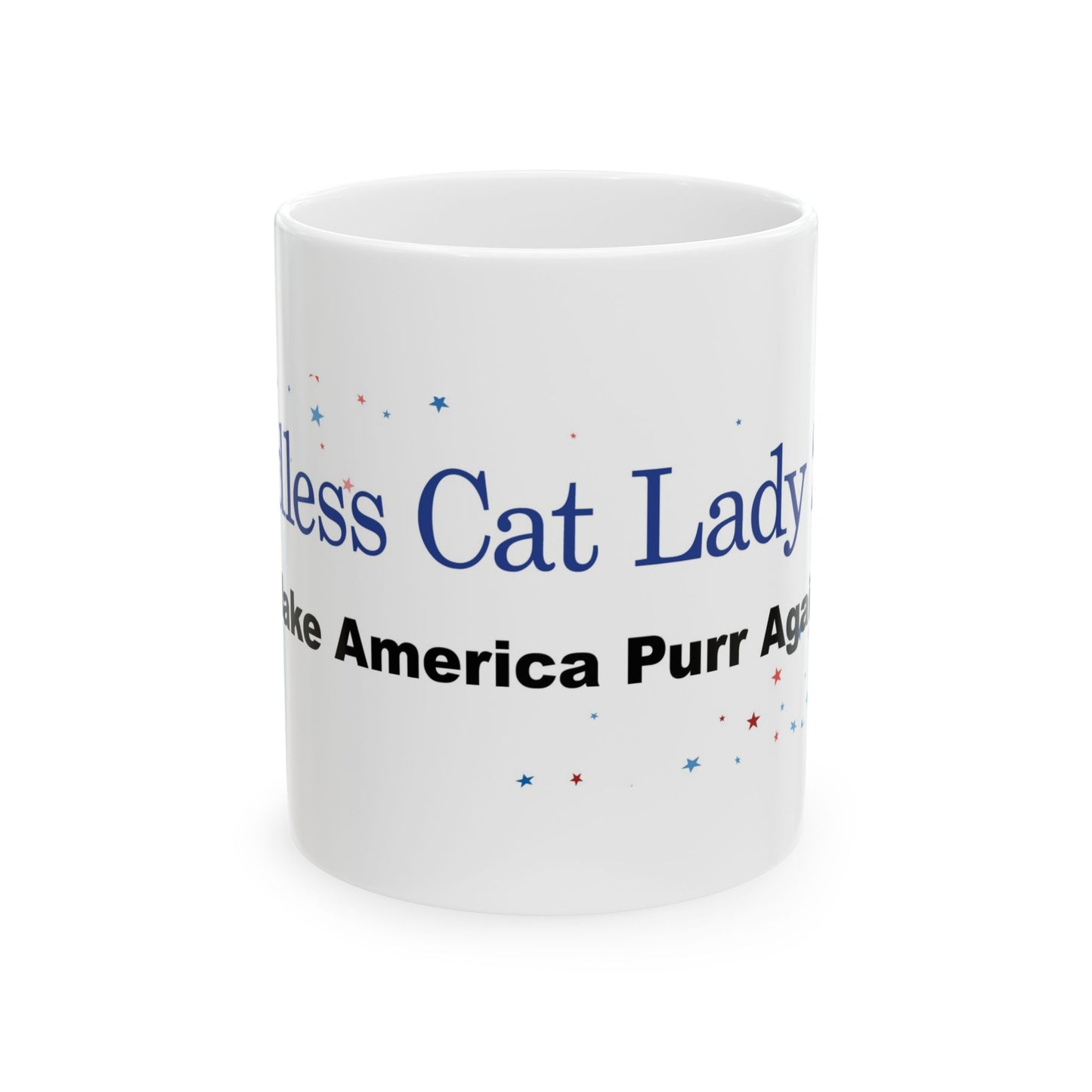 Blue Childless Cat Lady Make America Purr Again Stars Ceramic Mug